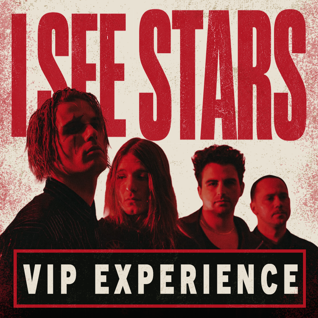 I SEE STARS VIP EXPERIENCE
